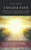 Unpaved Path: From a Life Within Foster Care to a Life of Walking with God