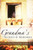 Grandma's Secrets & Memories
