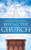 Beyond the Pulpit, Beyond the Church