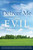 Deliver Me From Evil