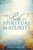 The Path to Spiritual Maturity