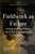 Fieldwork as Failure: Living and Knowing in the Field of International Relations