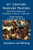 21st Century Warfare Prayers: Effective Spiritual Warfare in the 21st Century