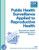 Public Health Surveillance Applied to Reproductive Health
