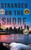 Stranger on the Shore