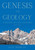 Genesis and Geology For People of Faith and People of Fact