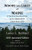 Woods And Lakes of Maine - 2020 Annotated Edition: A Trip from Moosehead Lake to New Brunswick in a Birch-Bark Canoe