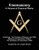 Freemasonry - a Volume of Classical Works : Containing the Principles of Masonic Law (1856) , Mysteries of Freemasonry (1800?), the Symbolism of Freemasonry (1882)
