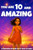 YOU ARE 10 AND AMAZING! Inspiring Stories for 10-Year-Old Girls: 15 Motivating Tales of Courage, Confidence, Friendship, and Kindness