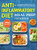 Anti-Inflammatory Diet Meal Prep Cookbook: Easy and Healthy Recipes With a Complete Meal Prep Guide and 4 Weeks of Meal Plans to Heal the Immune Syste - 9781801212748