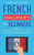 French Dialogues for Beginners Book 2 : Over 100 Daily Used Phrases and Short Stories to Learn French in Your Car. Have Fun and Grow Your Vocabulary with Crazy Effective Language Learning Lessons - 9781913907075