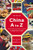 China A to Z: Everything You Need to Know to Understand Chinese Customs and Culture