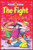 The Fight