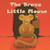 Mouse Trap : How a Little Mouse Became a Big Hero