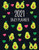 Avocado Daily Planner 2021 : Funny & Healthy Fruit Monthly Agenda For All Your Weekly Meetings, Appointments, Office & School Work January - December Calendar Cute Green Berry Year Organizer for Women & Girls Large Scheduler with Pretty Pink Hearts