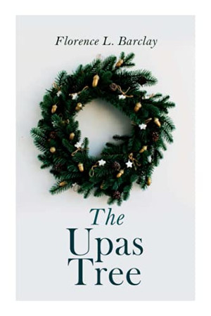 The Upas Tree: Christmas Classic