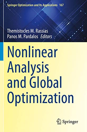Nonlinear Analysis And Global Optimization (Springer Optimization And Its Applications, 167)