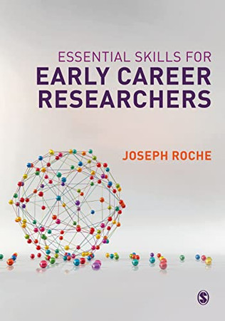 Essential Skills For Early Career Researchers - 9781526490230