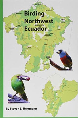Birding Northwest Ecuador
