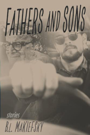 Fathers And Sons: Stories