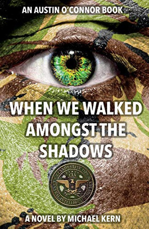 When We Walked Amongst The Shadows (1) (Austin O'Connor)
