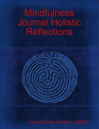 Mindfulness Journal Holistic Reflections