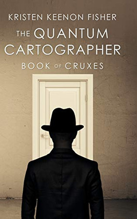 The Quantum Cartographer: Book of Cruxes