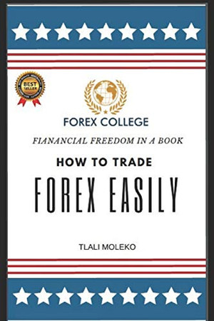 How To Trade Forex Easily