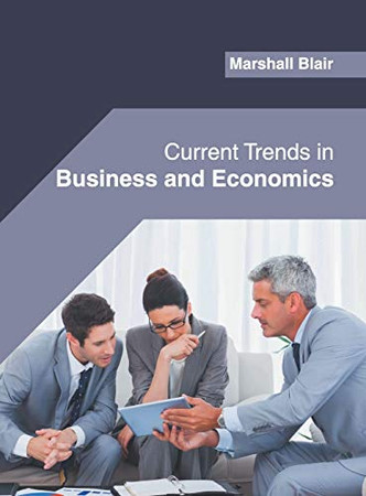 Current Trends In Business And Economics