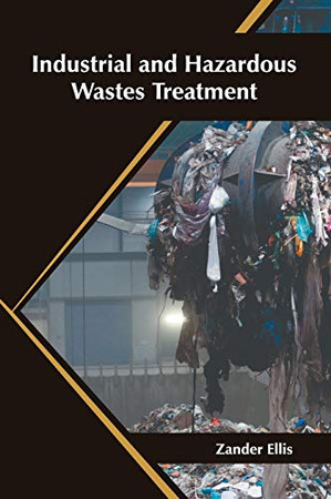 Industrial And Hazardous Wastes Treatment