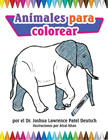 Animales Para Colorear (Spanish Edition)