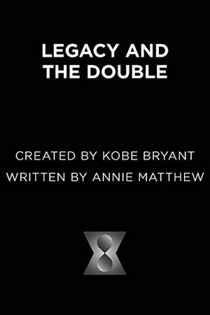 Legacy and the Double (Legacy, 1)