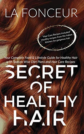 Secret of Healthy Hair - Hardcover