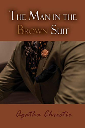 The Man in the Brown Suit - Paperback