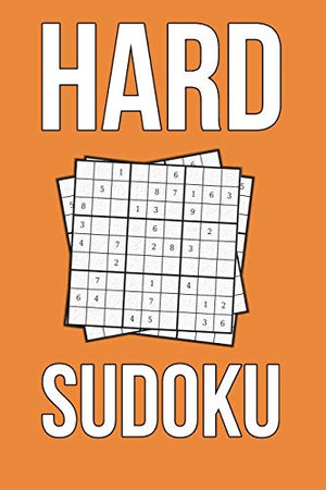 Hard Sudoku: Minimalist Orange Cover 240 Hard Sudoku Puzzles