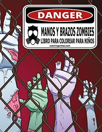 Manos y brazos zombies libro para colorear para niños (Spanish Edition)