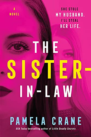 The Sister-In-Law: A Novel