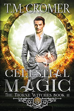 Celestial Magic (Thorne Witches)