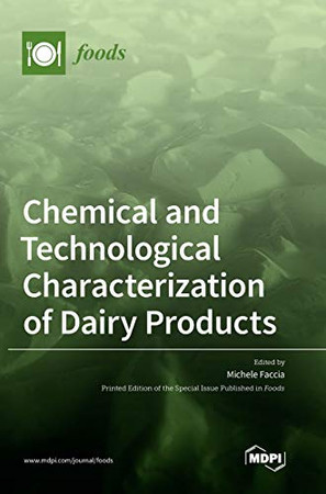 Chemical And Technological Characterization Of Dairy Products