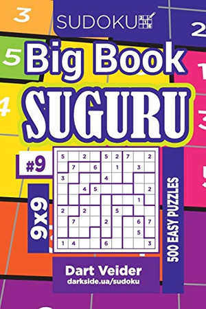 Sudoku Big Book Suguru - 500 Easy Puzzles 9x9 (Volume 9)