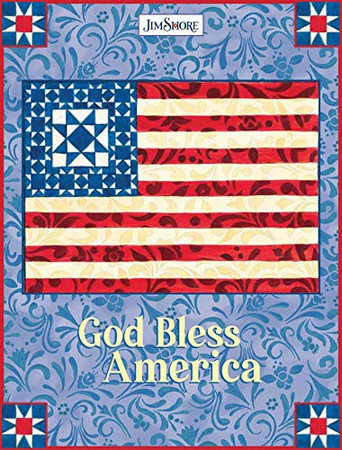 God Bless America Lined Journal (Quiet Fox Designs) Patriotic Cover Art By Jim Shore, Inspiring Quotes, And Over 100 Pages Of Extra-Thick Paper In A Hardcover Diary With A Blue Placeholder Ribbon