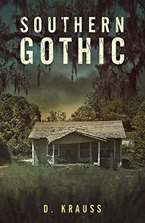 Southern Gothic (Frank Vaughn Trilogy)