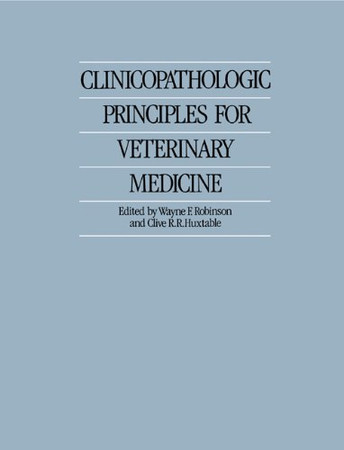 Clinicopathologic Principles For Veterinary Medicine