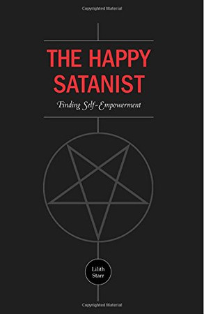 The Happy Satanist: Finding Self-Empowerment