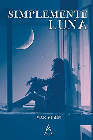 Simplemente Luna (Spanish Edition)