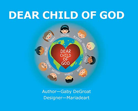 Dear Child of God