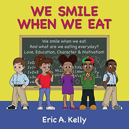 We Smile When We Eat