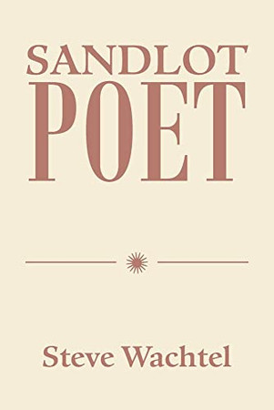Sandlot Poet - 9781664196025