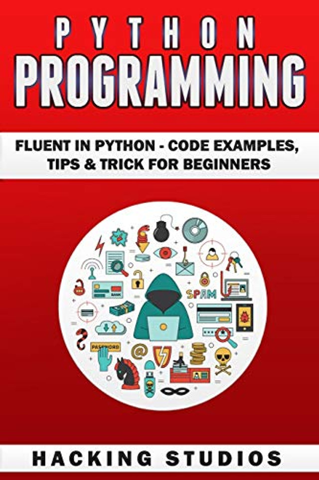 Python Programming: Fluent In Python - Code Examples, Tips & Trick for ...