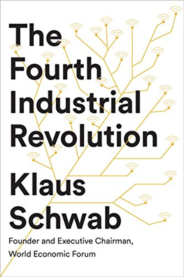 The Fourth Industrial Revolution Klaus Schwab 9781524758868 2688